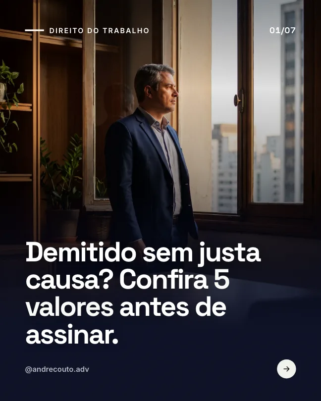 Capa estilo Contraste: Demitido sem justa causa? Confira 5 valores antes de assinar
