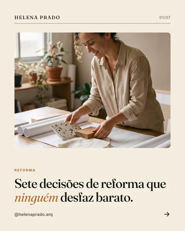 Capa estilo Editorial: Sete decisões de reforma que ninguém desfaz barato