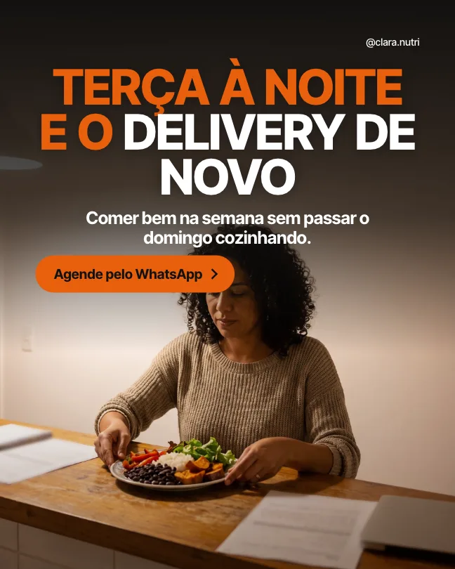 Anúncio de nutricionista: Terça à noite e o delivery de novo, com foto de uma mulher montando um prato